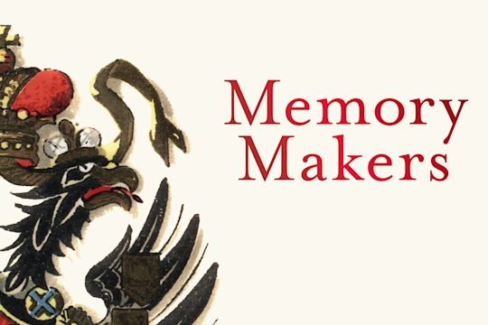 Memory Makers: The Politics of the Past in Putin’s Russia